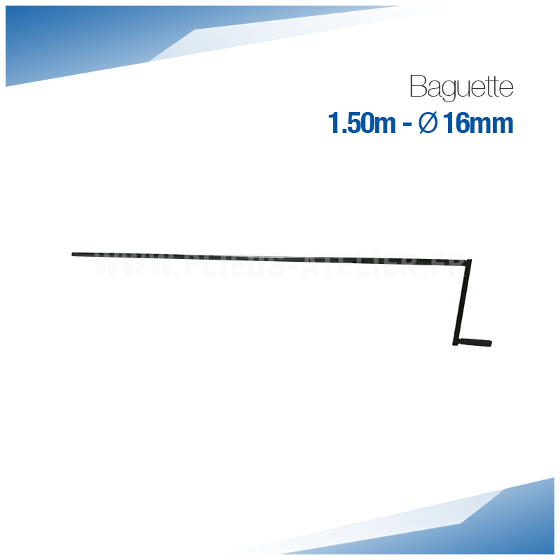 Baguette 150 cm à métal et Zinc - Ourlet de 16 mm