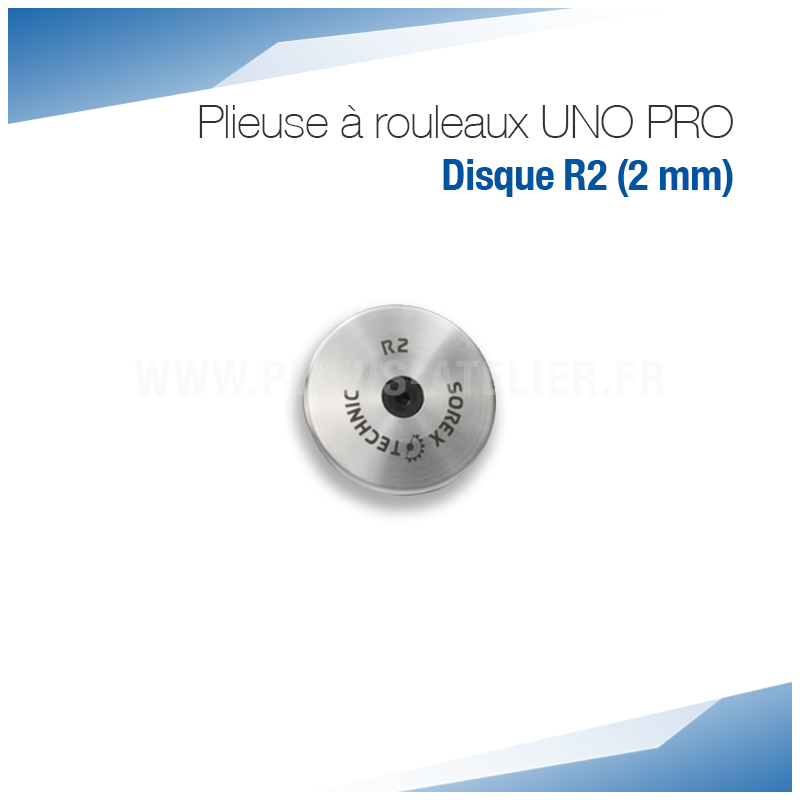 Disque R2 (2 mm) pour plieuse bordeuse UNO PRO - SOREX TECHNIC