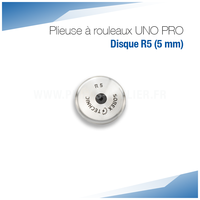 Disque R5 (5 mm) pour plieuse bordeuse UNO PRO - SOREX TECHNIC