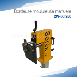 Bordeuse moulureuse manuelle CW-50.250 - SOREX TECHNIC