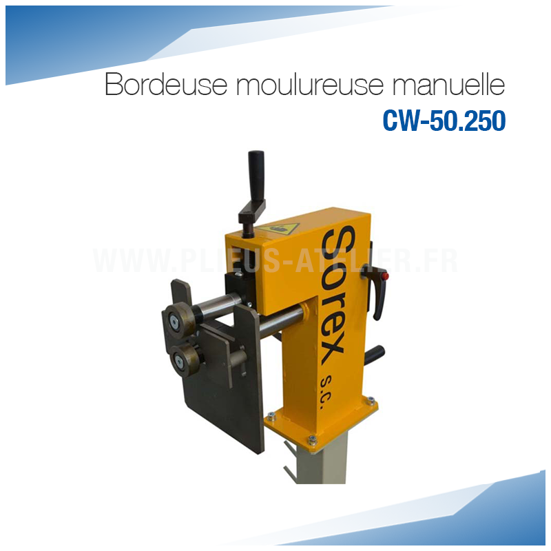 Bordeuse moulureuse manuelle CW-50.250 - SOREX TECHNIC