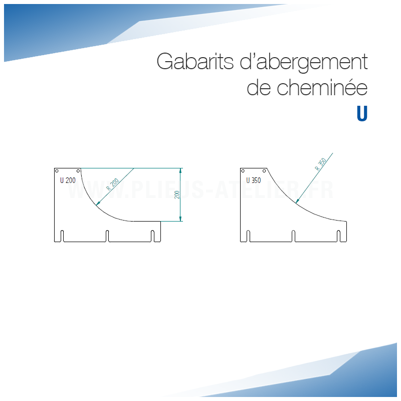 Moules U universels pour face avant des abergements de cheminée