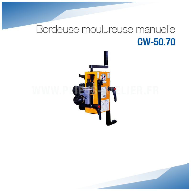 Bordeuse moulureuse manuelle CW-50.70 - SOREX TECHNIC