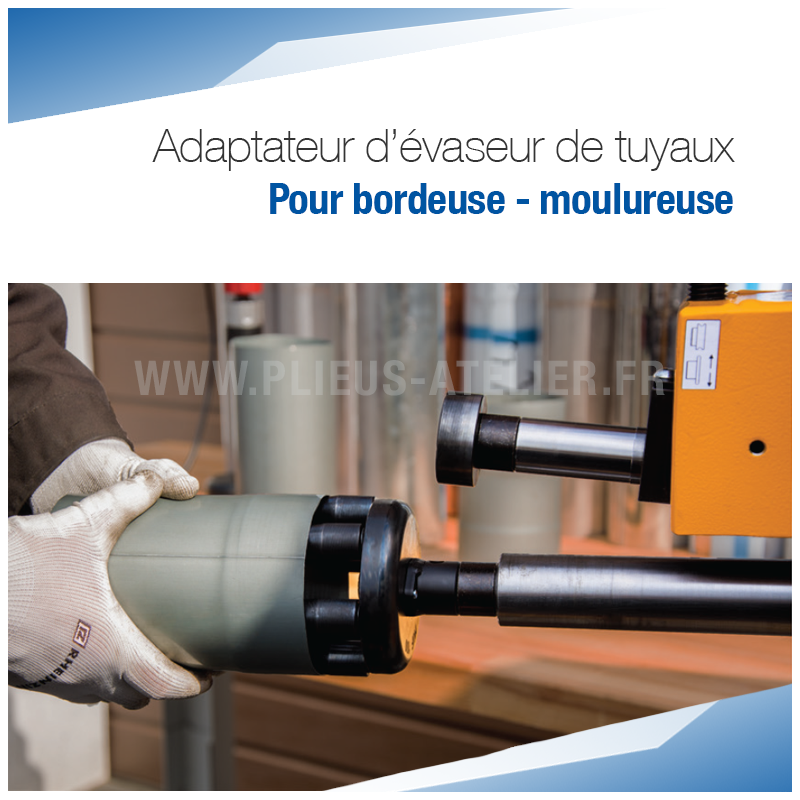 Adaptateur d'évaseur de tuyaux pour bordeuses moulureuses  -  SOREX TECHNIC